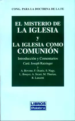 MISTERIO DE LA IGLESIA Y LA IGLESIA COMO COMUNIÓN
