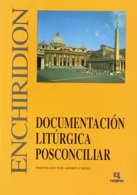 ENCHIRIDION - DOCUMENTACION LITURGICA POSTCONCILIAR