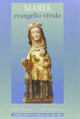 MARÍA, EVANGELIO VIVIDO