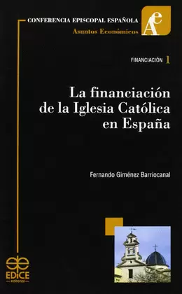 LA FINANCIACIÓN DE LA IGLESIA CATÓLICA EN ESPAÑA
