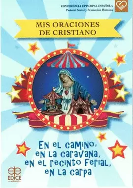MIS ORACIONES DE CRISTIANO EN EL CAMINO