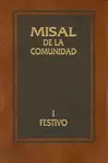 MISAL DE LA COMUNIDAD I. DE DOMINGOS Y FESTIVOS