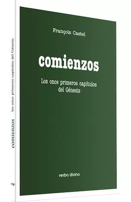 COMIENZOS (GN 1-11)