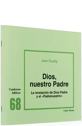 DIOS, NUESTRO PADRE