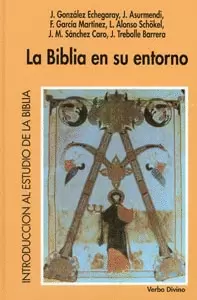 LA BIBLIA EN SU ENTORNO