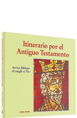 ITINERARIO POR EL ANTIGUO TESTAMENTO