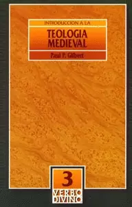 INTRODUCCIÓN A LA TEOLOGÍA MEDIEVAL