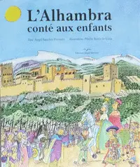 L'ALHAMBRA CONTÉ AUX ENFANTS