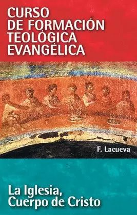 LA IGLESIA CUERPO DE CRISTO