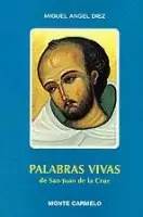 PALABRAS VIVAS DE SAN JUAN DE LA CRUZ