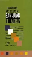 LAS PÁGINAS MÁS BELLAS DE SAN JUAN DE LA CRUZ