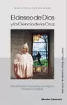 DESEO DE DIOS Y LA CIENCIA DE LA CRUZ, EL