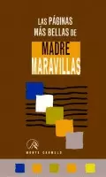 LAS PÁGINAS MÁS BELLAS DE LA MADRE MARAVILLAS