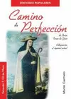 CAMINO DE PERFECCIÓN CAMINO DE PERFECCIÓN