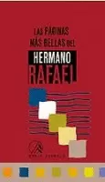 LAS PÁGINAS MÁS BELLAS DEL HERMANO RAFAEL ARNAIZ
