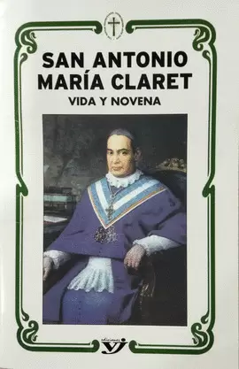 NOVENA A SAN ANTONIO MARÍA CLARET