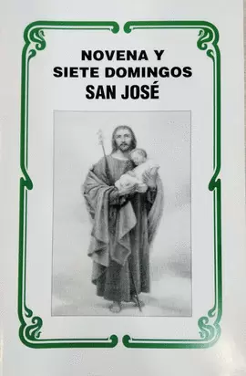 NOVENA Y SIETE DOMINGOS A SAN JOSÉ