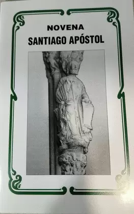 SANTIAGO APÓSTOL, NOVENA