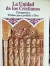 UNIDAD DE LOS CRISTIANOS, LA