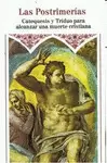 LAS POSTRIMERÍAS. CATEQUESIS Y TRIDUO PARA ALCANZAR UNA MUERTE CRISTIANA