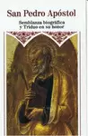 SAN PEDRO APÓSTOL, SEMBLANZA BIOGRÁFICA Y TRIDÚO EN SU HONOR