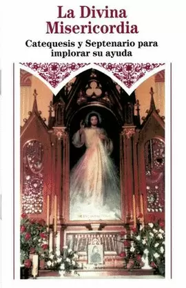 LA DIVINA MISERICORDIA