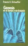 GENESIS EN EL TIEMPO Y EL ESPACIO