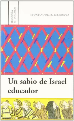 UN SABIO DE ISRAEL EDUCADOR