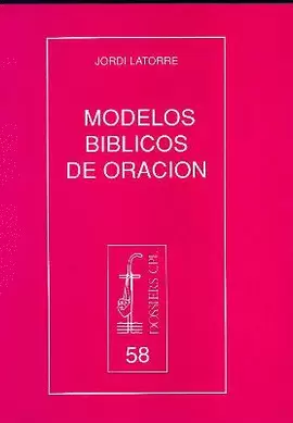 MODELOS BÍBLICOS DE ORACIÓN