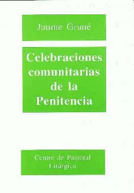 CELEBRACIONES COMUNITARIAS DE LA PENITENCIA