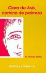 CLARA DE ASÍS, CAMINO DE POBREZA