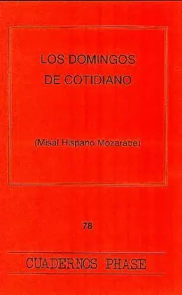 DOMINGOS DE COTIDIANO (MISAL HISPANO), LOS