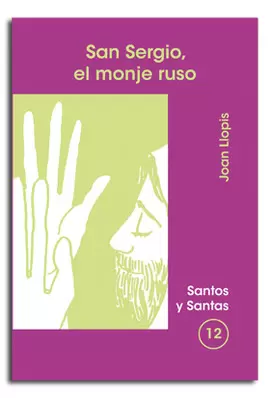 SAN SERGIO, EL MONJE RUSO SAN SERGIO, EL MONJE RUSO
