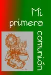 PRIMERA COMUNIÓN, MI