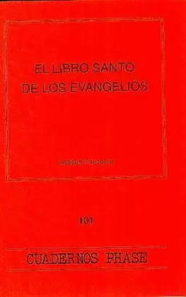 LIBRO SANTO DE LOS EVANGELIOS, EL