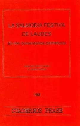 SALMODIA FESTIVA DE LAUDES, LA SALMODIA FESTIVA DE LAUDES, LA