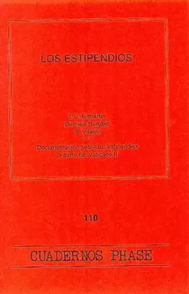 ESTIPENDIOS, LOS ESTIPENDIOS, LOS