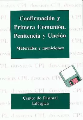 CONFIRMACIÓN Y PRIMERA COMUNIÓN.