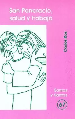 SAN PANCRACIO, SALUD Y TRABAJO SAN PANCRACIO, SALUD Y TRABAJO