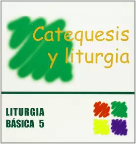 CATEQUESIS Y LITURGIA