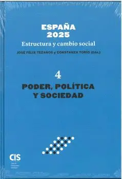 ESPAÑA 2025 ESTRUCTURA Y CAMBIO SOCIAL IV