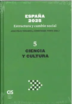ESPAÑA 2025 ESTRUCTURA Y CAMBIO SOCIAL V