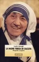 LA MADRE TERESA DE CALCUTA