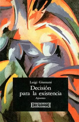 DECISIÓN PARA LA EXISTENCIA DECISIÓN PARA LA EXISTENCIA