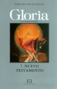 GLORIA. UNA ESTÉTICA TEOLÓGICA / 7 GLORIA. UNA ESTÉTICA TEOLÓGICA / 7