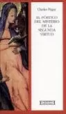 EL PÓRTICO DEL MISTERIO DE LA SEGUNDA VIRTUD