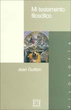 MI TESTAMENTO FILOSÓFICO