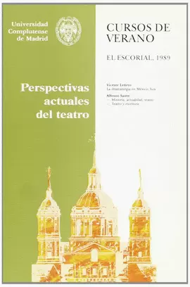 PERSPECTIVAS ACTUALES DEL TEATRO