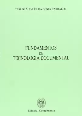FUNDAMENTOS DE TECNOLOGÍA DOCUMENTAL