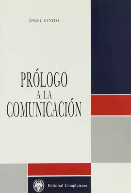 PRÓLOGO A LA COMUNICACIÓN